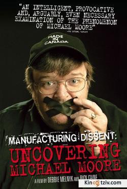 Manufacturing Dissent picture