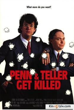 Penn & Teller Get Killed picture