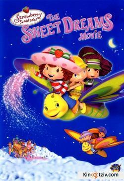 Strawberry Shortcake: The Sweet Dreams Movie picture
