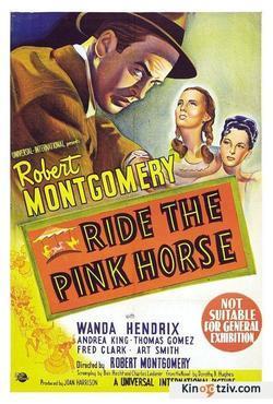 Ride the Pink Horse picture