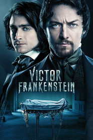Victor Frankenstein - latest movie.
