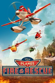Planes: Fire and Rescue - latest movie.