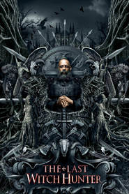 The Last Witch Hunter - latest movie.