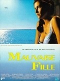 Mauvaise fille pictures.