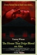 The House That Drips Blood on Alex pictures.