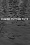 Promises Written in Water - wallpapers.