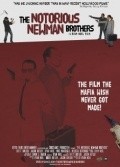 The Notorious Newman Brothers pictures.