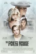 The Poker House pictures.