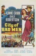 City of Bad Men pictures.