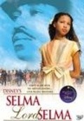 Selma, Lord, Selma pictures.