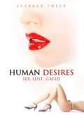 Human Desires pictures.