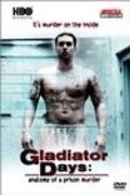 Gladiator Days: Anatomy of a Prison Murder - wallpapers.