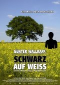 Gunter Wallraff - Schwarz auf wei? pictures.