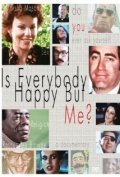 Is Everybody Happy But Me? - wallpapers.