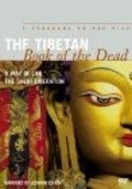 The Tibetan Book of the Dead: The Great Liberation pictures.