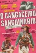 O Cangaceiro Sanguinario pictures.