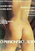 O Prisioneiro do Sexo pictures.