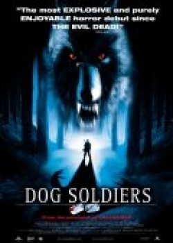 Dog Soldiers pictures.