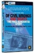 Of Civil Wrongs & Rights: The Fred Korematsu Story pictures.