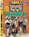 Troma's Edge TV  (serial 2000-2001) pictures.