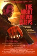 The Night Never Sleeps pictures.