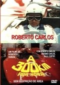 Roberto Carlos a 300 Quilometros Por Hora pictures.