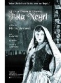 Life Is a Dream in Cinema: Pola Negri pictures.