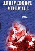 Arrivederci Millwall pictures.
