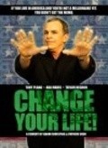Change Your Life! - wallpapers.