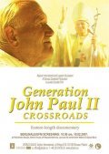 Generation John Paul II: Crossroads - wallpapers.