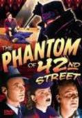 The Phantom of 42nd Street pictures.