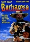 Barbarosa pictures.