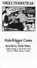 Hair-Trigger Casey pictures.