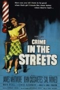 Crime in the Streets pictures.