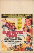 Slaughter Trail pictures.