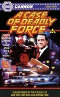 A Case of Deadly Force - wallpapers.