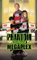 Phantom of the Megaplex pictures.