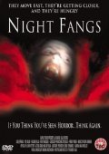 Night Fangs pictures.