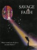 Savage Faith - wallpapers.
