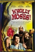 Wholly Moses! - wallpapers.