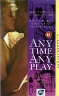 Any Time, Any Play pictures.
