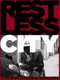 Restless City pictures.