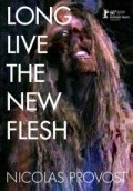 Long Live the New Flesh pictures.