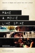Make a Movie Like Spike - wallpapers.