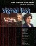 Signal Lost pictures.