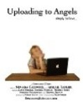 Uploading to Angels - wallpapers.
