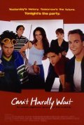Can't Hardly Wait - wallpapers.