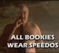 All Bookies Wear Speedos pictures.