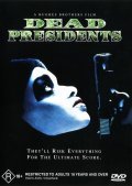 Dead Presidents pictures.