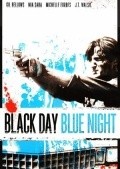 Black Day Blue Night pictures.